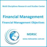 Financial Management Objectives, Liquidity, Profitability, Return on Assets, DuPont Analysis Model, Return On Investment